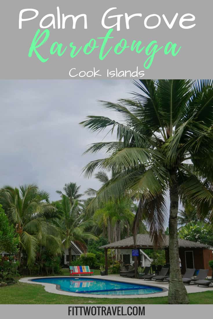 Palm Grove Places to stay rarotonga cook islands fittwotravel.com