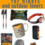 the best gifts for hikers, campers, and outdoor lovers, including clothing, food, electronics and important accessories #hiking #giftguide